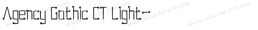Agency Gothic CT Light字体转换